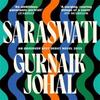 Saraswati by Gurnaik Johal Hardback Book 9781788169486