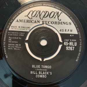 

7inch Record BILL BLACK S COMBO - Blue Tango / Willie 45HLU9267 London Records 1960 UK Pop Used