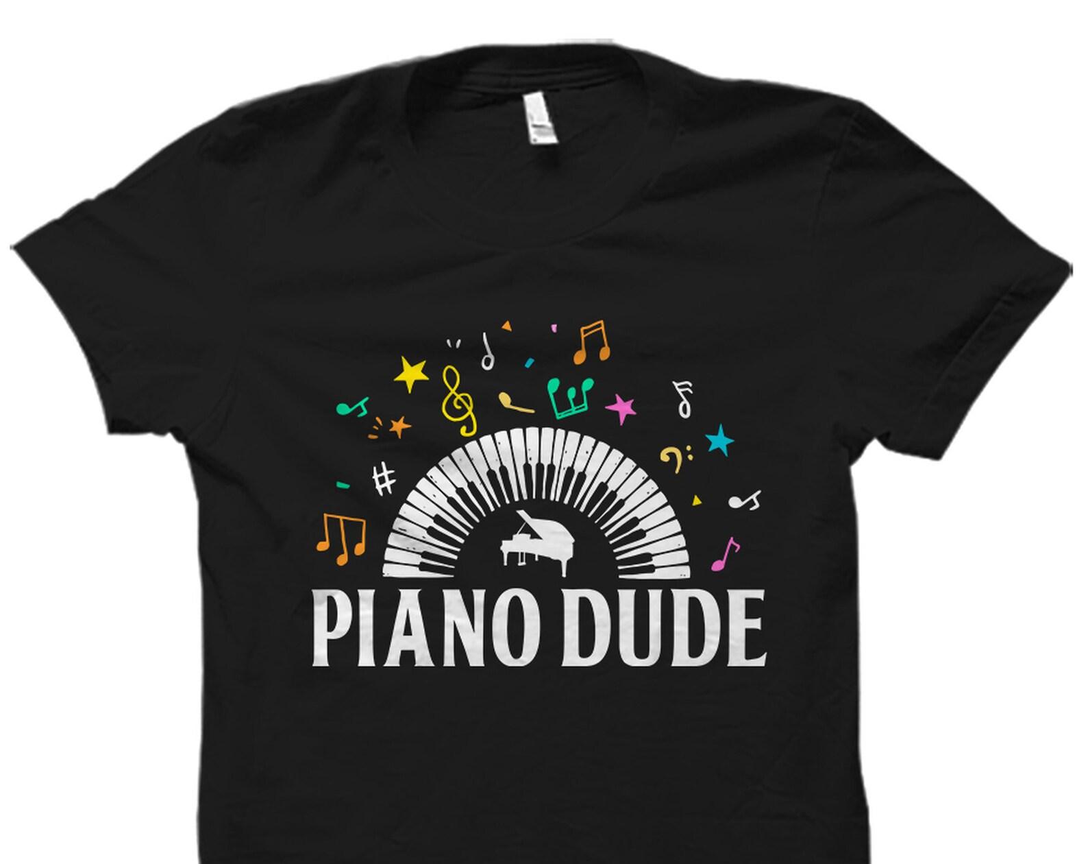 Piano Shirt. Pianist Shirt. Pianist Gift. Piano T-Shirt. Piano Lover Shirt. Piano Gift. Pianist T-Shirt #OS3924 M