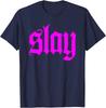 Urban Empyre Slay T-Shirt