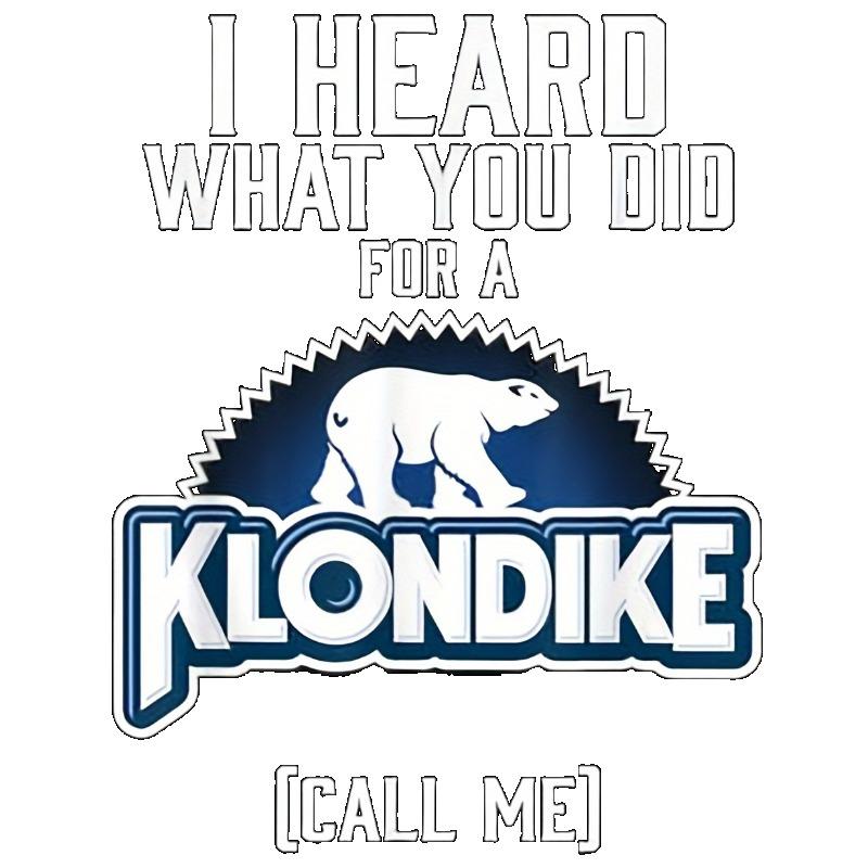 Crewneck T Shirt Black I Heard What You Did for A Klondike Call Me Polar Bear Logo Print Casual Wear for Men and Women Streetwear FashionSummer Outfit