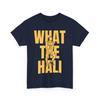 Basketball Player What the Hali T-Shirt, Basketball Sports Lovers T-Shirt