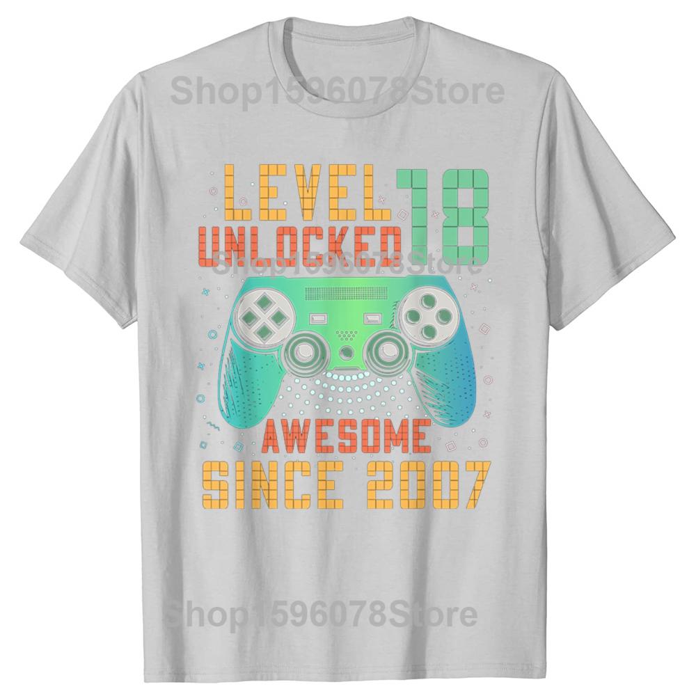 Funny Level 18 Unlocked 18th 18 Year Old Boy Gaming Graphic 2007 T Shirts Men Cotton Humor Streetwear Unisex Loose Clothing