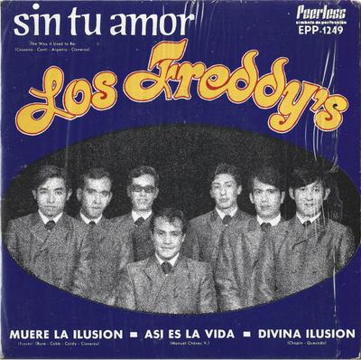 7inch Record LOS FREDDY'S - Sin Tu Amor / Re La Ilusion / Asi E EPP1249 PEERLESS 1970 Mexico Latin Used