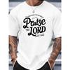 Men's Christian Faith T-Shirt with Praise the Lord & Psalm Verse Print Breathable Round Neck Short Sleeve Tee, Relaxed Fit Suitable for Church Events