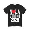 New Orleans NoLa Strong Heart 2025 New Orleans Strong T-Shirt