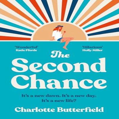 The Second Chance by Charlotte Butterfield Paperback Book 9780008642945