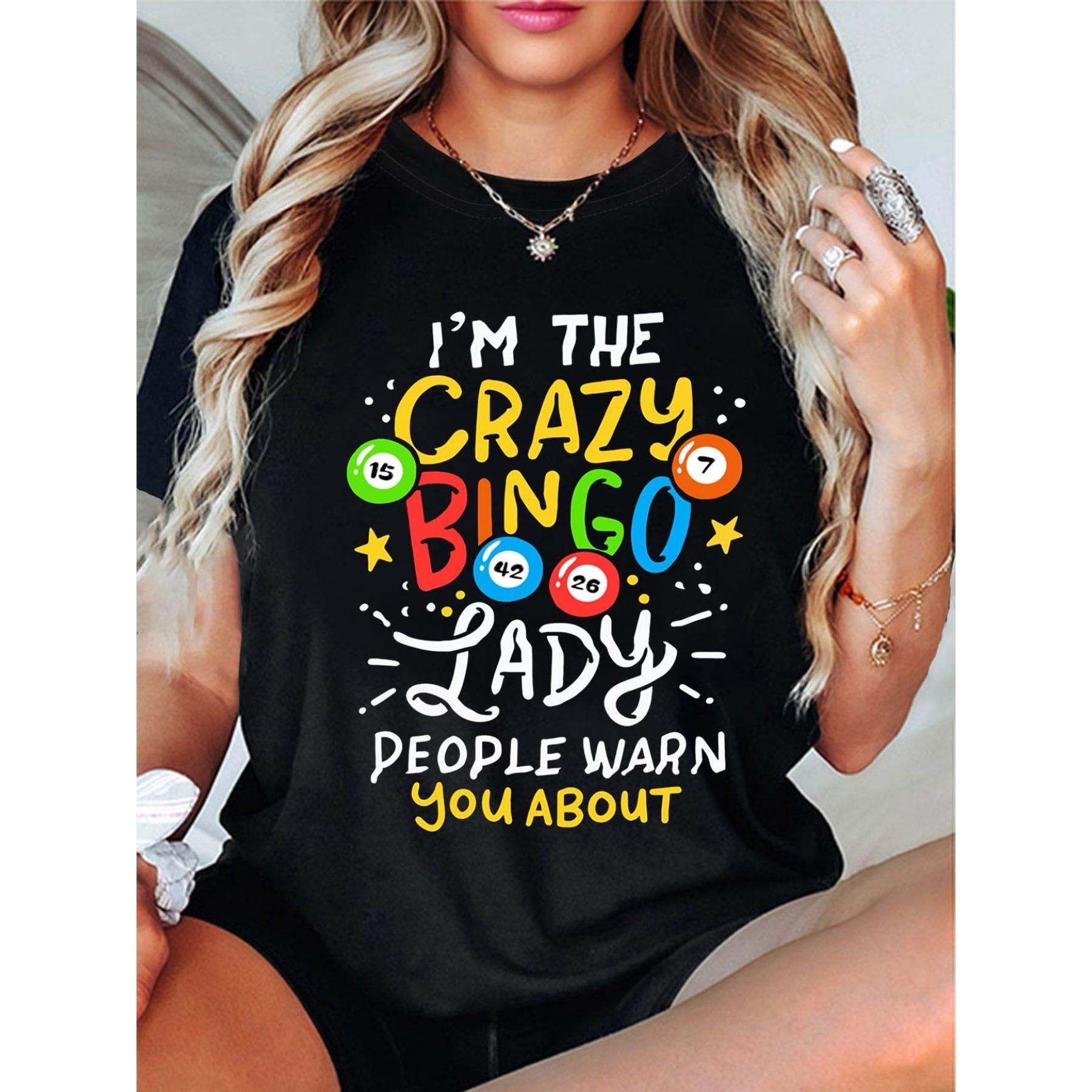 

The Crazy Bingo Lady Image Highlights The Fun of Text Communication and Personal Identity. This Stylish Casual Printed Women S Round-Neck T-Shirt S чёрный