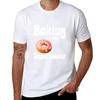 Baking Is My Superpower Funny Baker Professional Cook Chef Tshirt Casual Minimalist Short Sleeve Top Tshirt