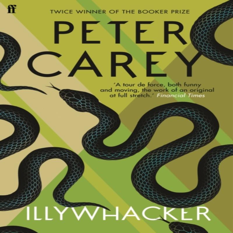 Illywhacker by Peter Carey Paperback Book 9780571311569