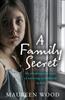 Buch A Family Secret : My Shocking True Story of Surviving a Childhood In Hell