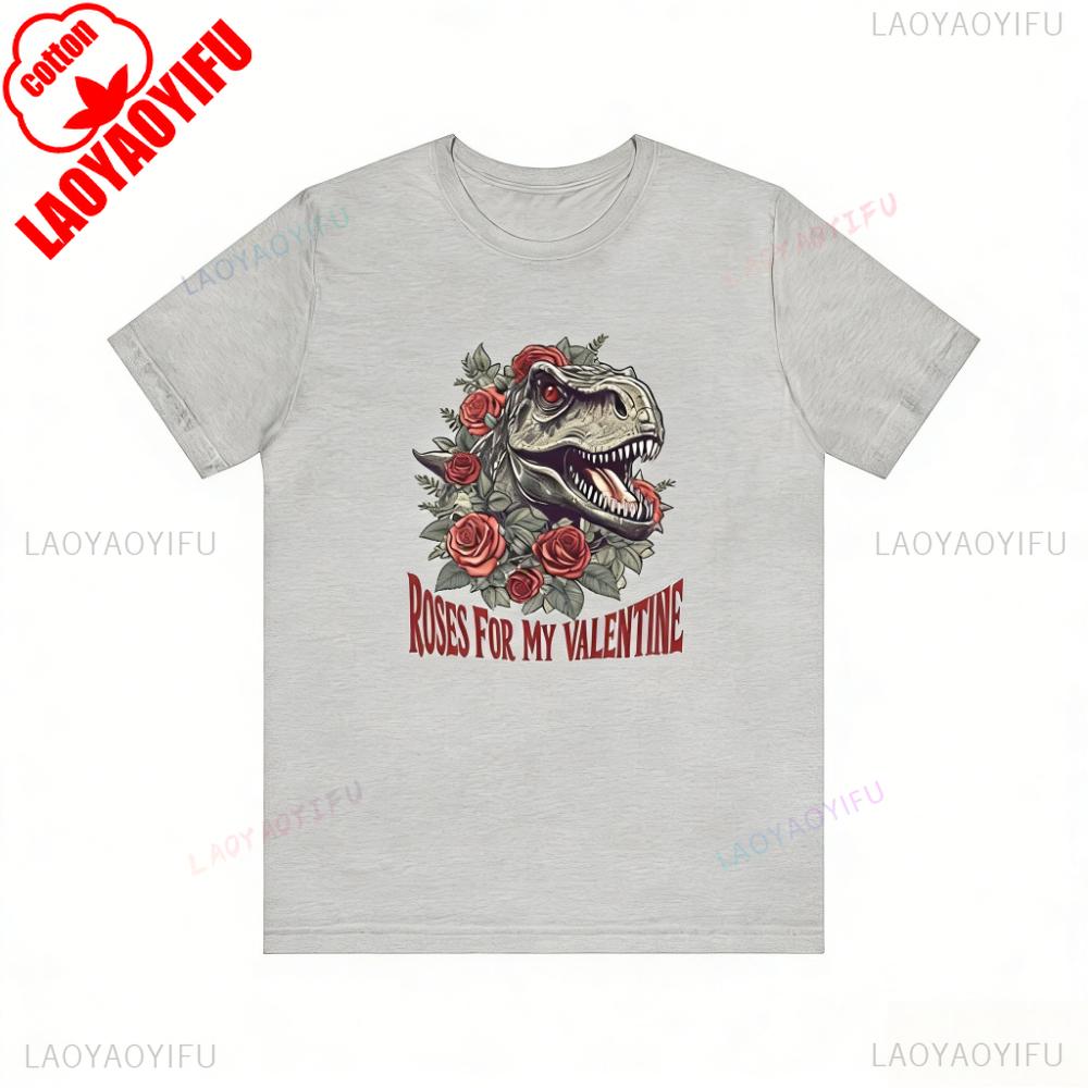 ROSES FOR MY VALENTINE Funny T Rex Dinosaur Valentines Day Tee Roses Graphic Unisex Tshirt Cool Gift for Men Festival Tshirt
