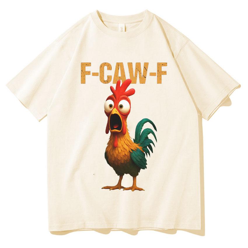 Summer Fun F Caw F Chicken Harajuku New Tshirt 2026 Mens Womens Humorous Chicken Aesthetic Leisure Cotton Tshirt