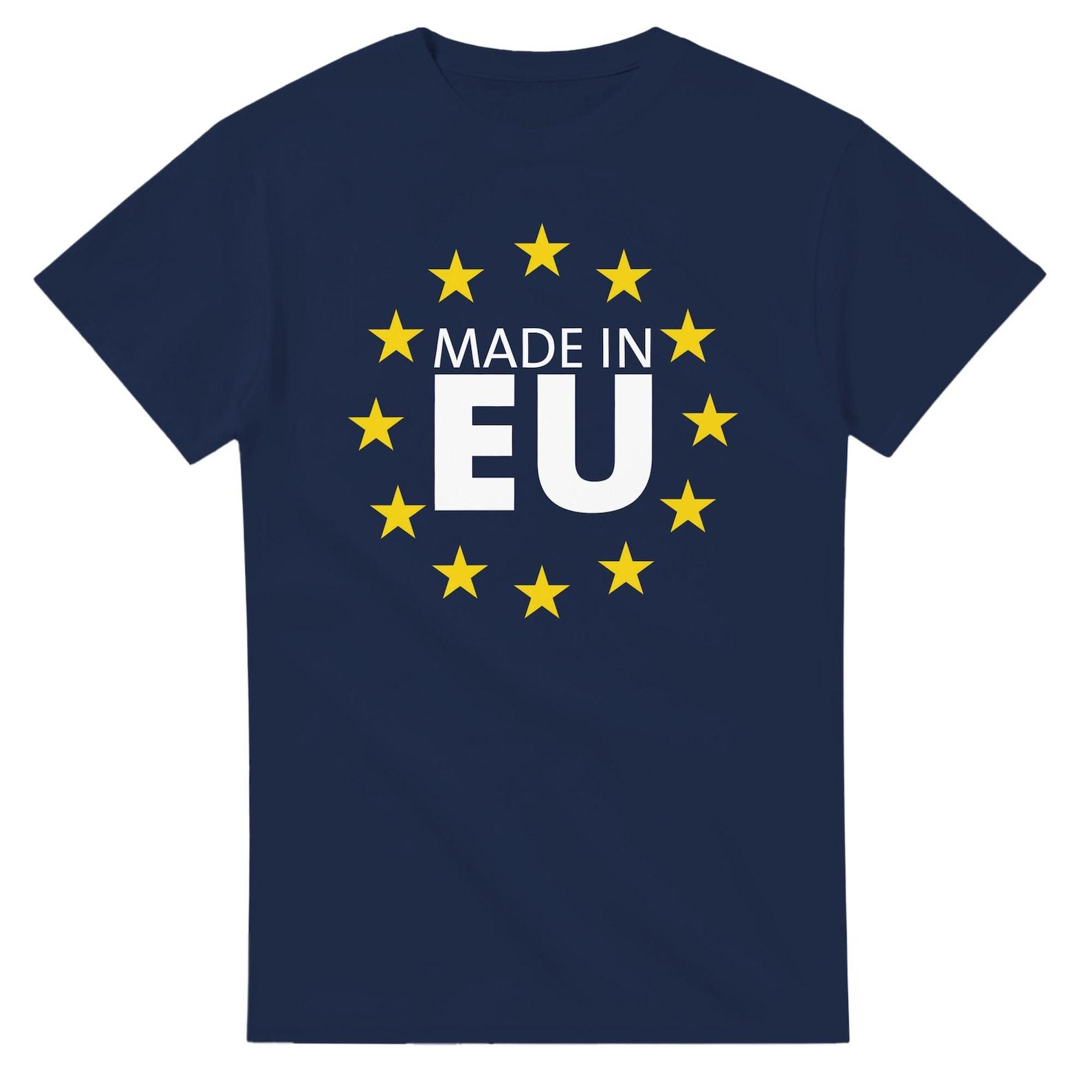 Made in EU Funny Pro Europe Political Brexit Remainer Satire Design T shirt 3XL