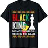 Black King The Most Powerful Piece In The Game Men Boy Cotton Men T Shirt