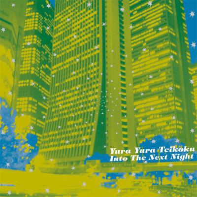 

CD YURAYURA TEIKOKU - Into The Next Night AICL1750 SAR 2006 Japan Rock Used