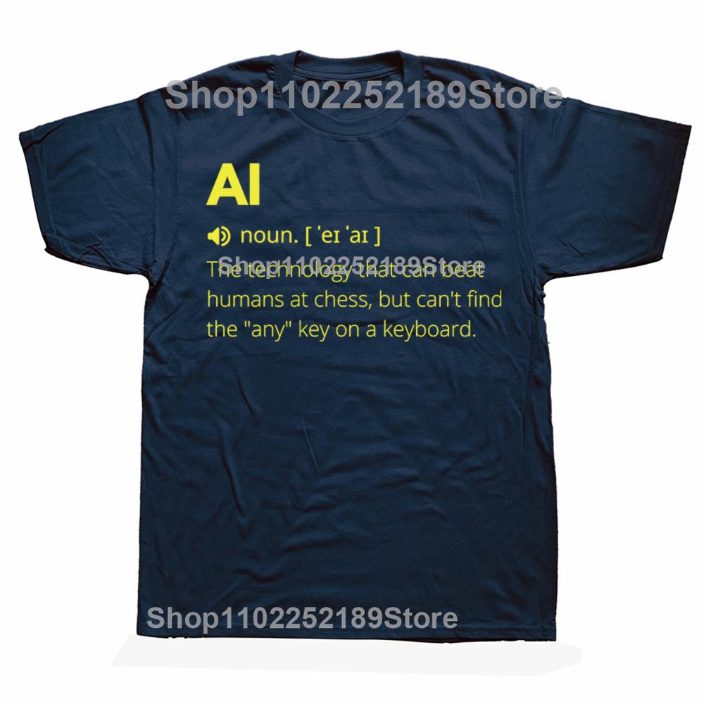 Funny AI Definition Artificial Intelligence T-shirts Men Women's Fashion Casual Tshirt 100% Cotton Loose Oversized T Shirt