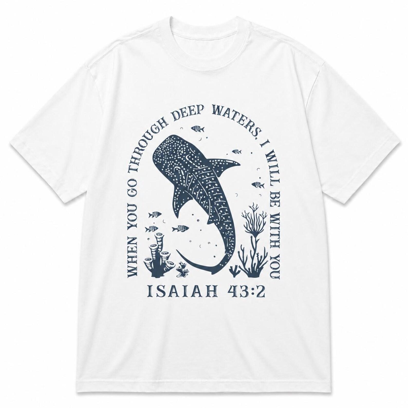 Whale Shark Christian Shirt, Isaiah 43:2 Ocean Bible Verse Tee XL