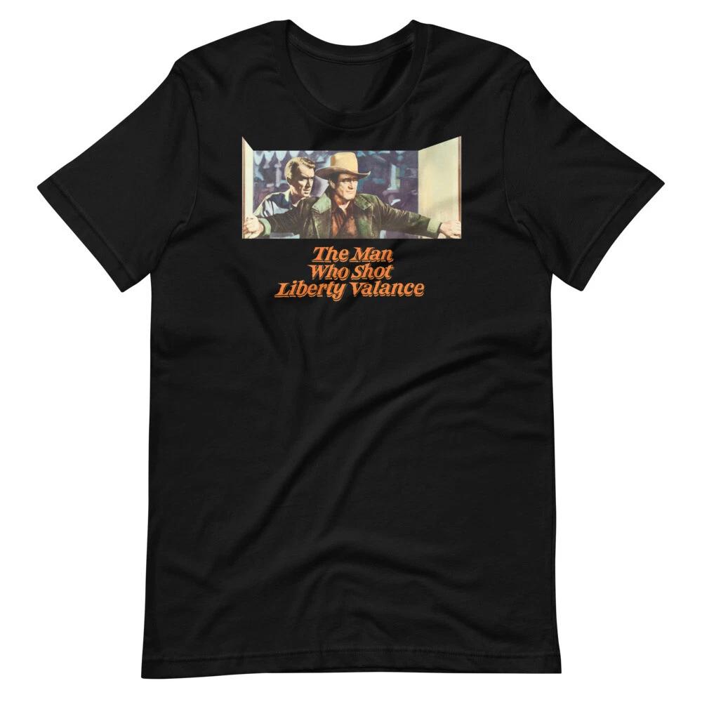 

The Man Who Shot Liberty Valance Western John Wayne Short-Sleeve Unisex T-Shirt M