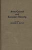 Cartea Arms Control and European Security
