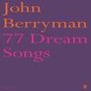 77 Dream Songs by John Berryman Paperback Book 9780571207695