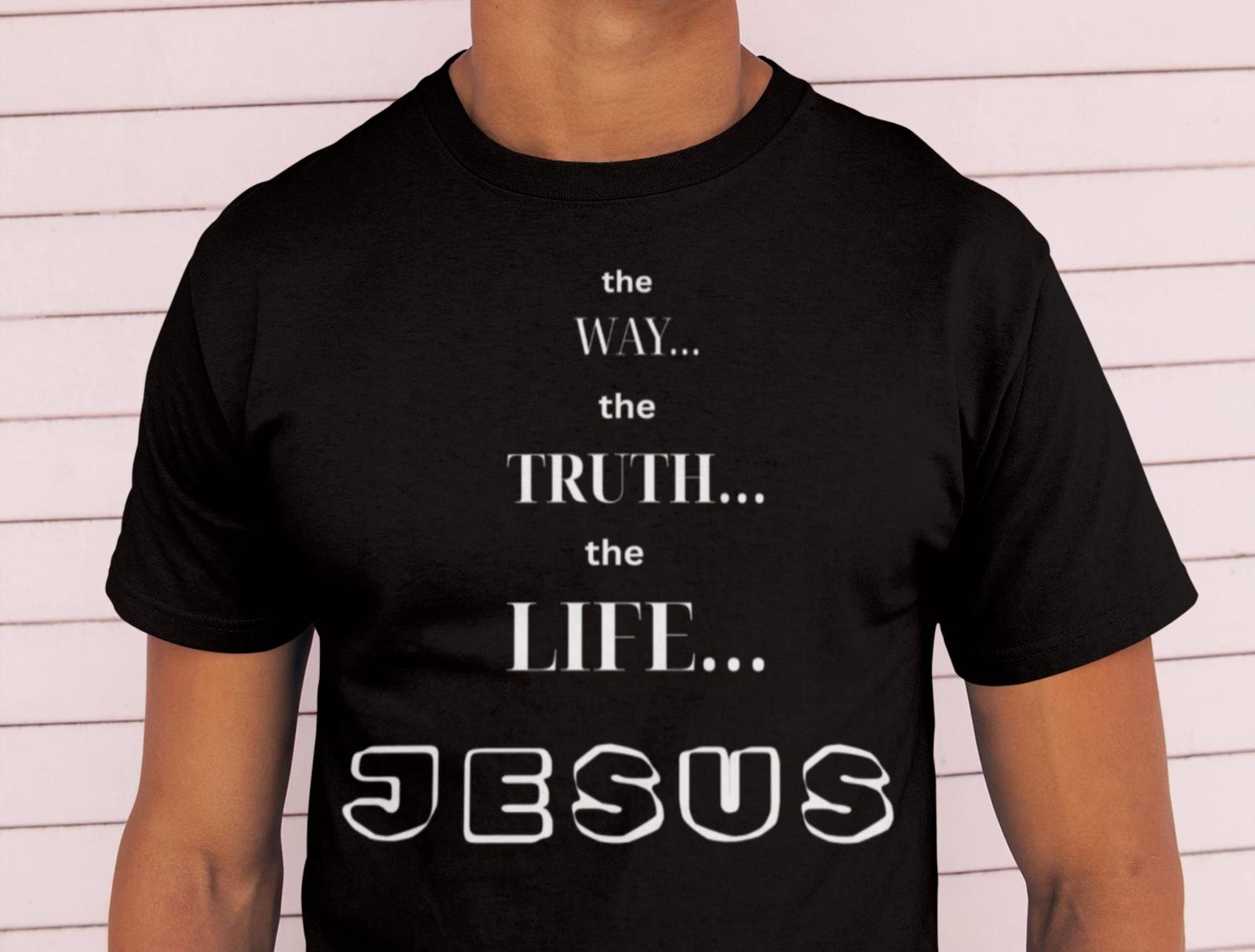 The Way The Truth The Life Jesus T-Shirt | Christian Faith Tee L