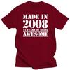 Made In 2008 15 Years of Being Awesome T Shirts Graphic Cotton Streetwear Short Sleeve Birthday Gifts Summer Style T-shirt Men