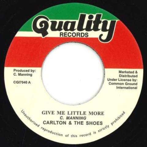 7inch Record CARLTON & THE SHOES - Give Me Little More / Version CGI7040 Quality UK 2022 UK Reggae, Ska & Dub