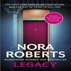 Legacy a Gripping New Novel from Global Bestselling Author by Nora... 9780349426266