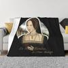 Anne Boleyn Quote Throw Blanket Winter Beds Beautifuls Wednesday Blankets#