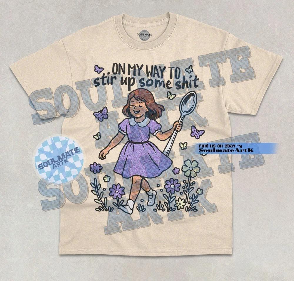 On My Way To Stir Up Some Sh*t T-Shirt Funny Adult Humor Joke Graphic Shirt XL
