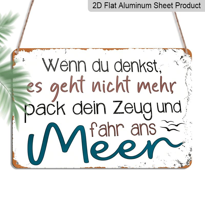 2D Flat, 1pc Vintage Aluminum Wall Art Sign with Inspirational German Quote & Seagull Design - 8.0X12.0 inch Rustic Metal Plaque for Home, Office