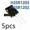 5PCS  H25R1202 H25R1203 25A1200V Transistor Igbt Tube Field Effect Tube Power, Power Tube Igbt Induction Cooker New and Original