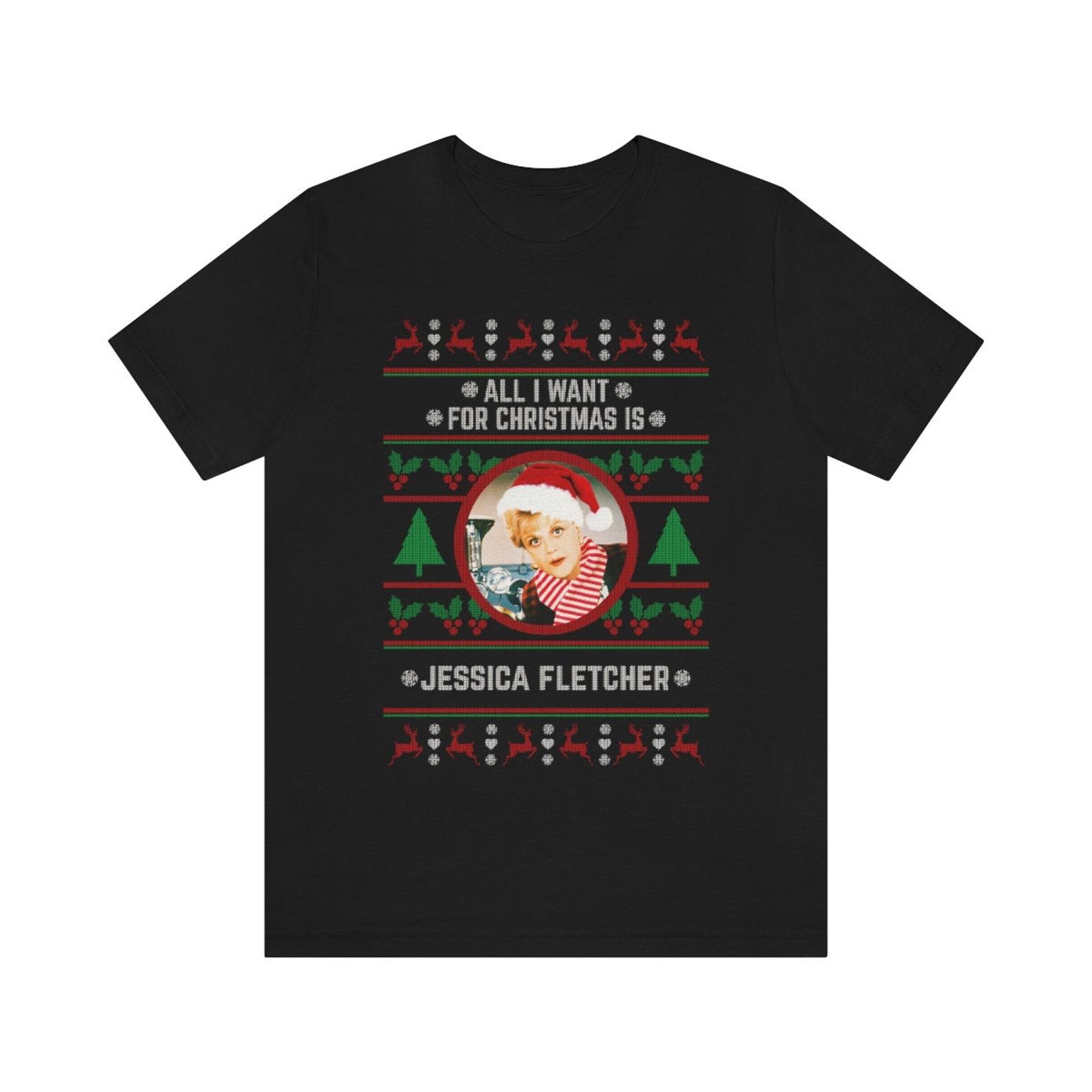All I want for Christmas is Jessica Fletcher T-shirt XL