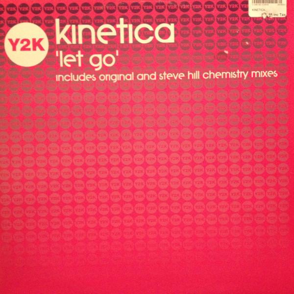 

12-дюймовая пластинка KINETICA - Let Go Y2K039 Y2K 2003 UK Dance & Electronica Б/У