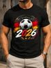 2026 Soccer Large Football With Gerunisex Flag Splashes Gold Stars And Crown Accents Bold Tournat Unisex All Tshirt