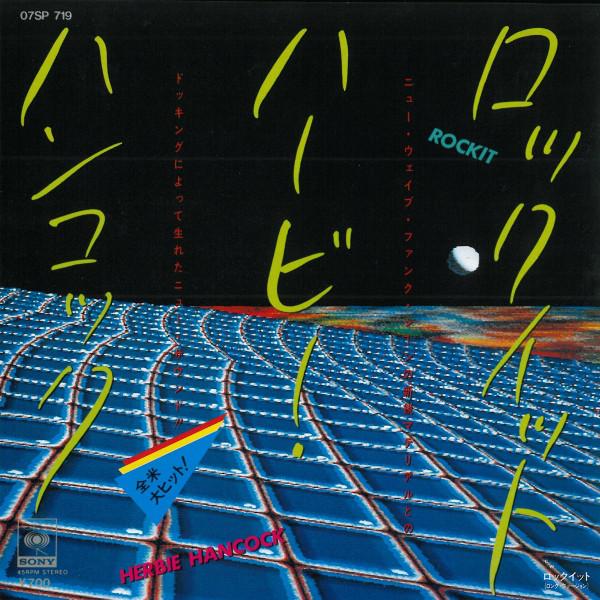 

7inch Record HERBIE HANCOCK - Rockit (Short Version) 07SP719 CBS SONY 1983 Japan Jazz Used
