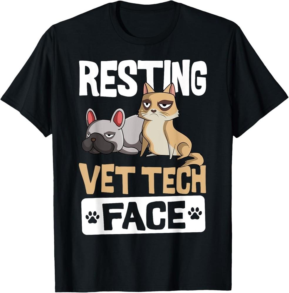 

Resting Vet Tech Face Veterinary Assistant Gift Unisex T-Shirt M