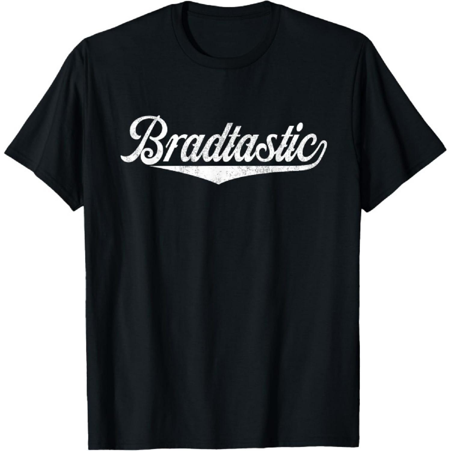 

Funny Brad Name, Bradtastic Bradford Bradley First Name T-Shirt XXXXXL чорний
