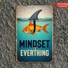 Vintage Goldfish Shark Fin Mindset Metal Sign Motivational Tin Wall Art Home Office Decor