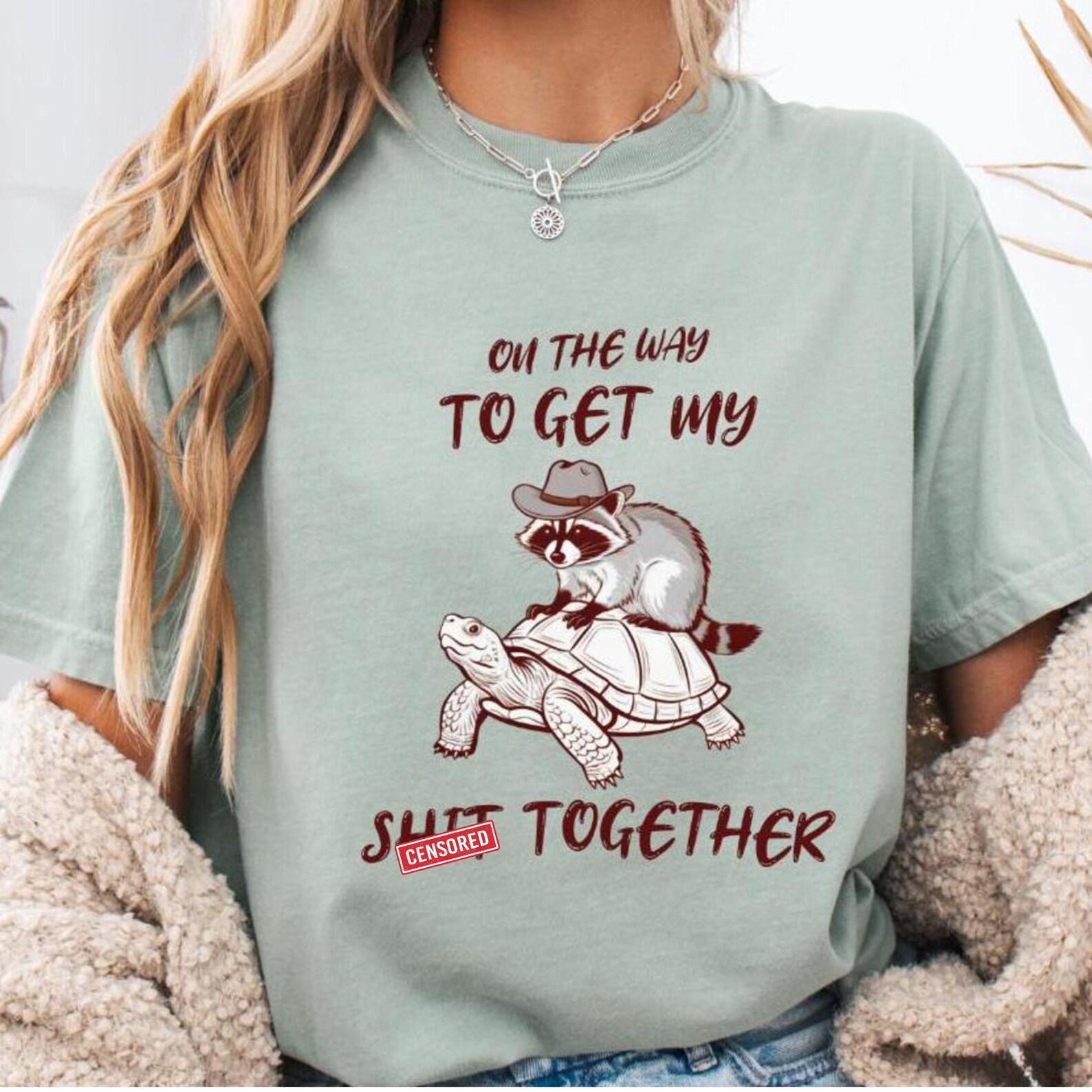 Funny Raccoon & Turtle Graphic Tee: Sarcastic Animal Lover Gift 3XL