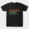Asian Size Men Black Print T-shirt Funny If We Get Caught No-Cut Print Cotton Tshirt