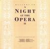LP Record VARIOUS  Welcome To A Night At The Opera II STAR2436 Telstar 1990 UK Classical Used