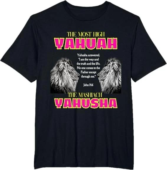 NEW LIMITED The Most High Yahuah And The Mashiach Yahusha Tee T-Shirt S-5XL XL
