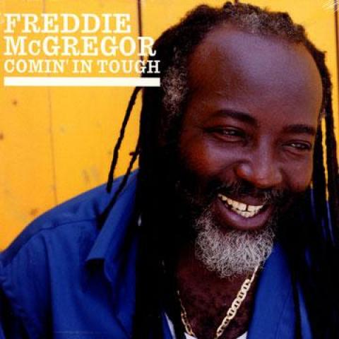 

LP Record FREDDIE MCGREGOR - Comin In Tough VPLP1705 VP 2004 US Reggae, Ska & Dub