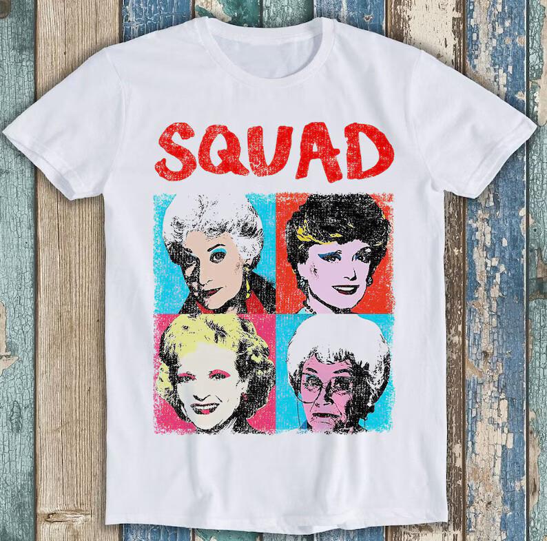 Golden Girls Squad Stardust 80s 90s Tv Show Movie Funny Gift Tee T Shirt M1621
