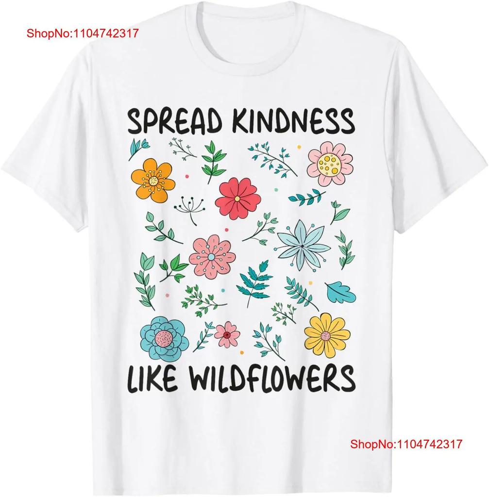 Spread Kindness Like Wildflowers Happiness Flowers T Shirt vintage Washed designer clothes Stylish Top For Everyday Wear