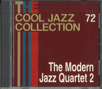 

CD MODERN JAZZ QUARTET 2 - Cool Jazz Colecction 72 CJC72 DEAGOSTINI Japan Jazz Used