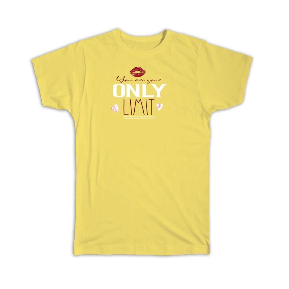 Gift T-Shirt : Lips You are your Only Limit Female Power Feminine S