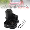 Rear Right Parking Brake Actuator For Honda Civic 2017-2021 43020-TBA-A02